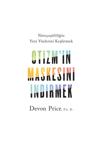 Otizm’in Maskesini İndirmek - Devon Price