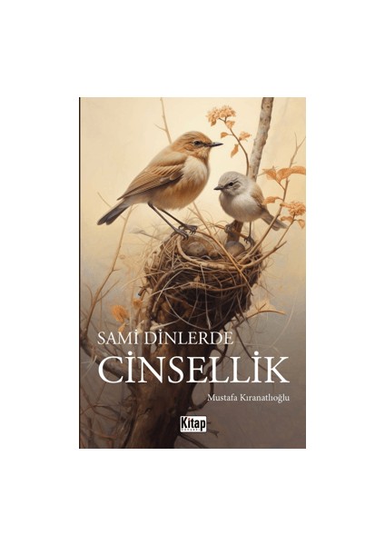 Sami Dinlerde Cinsellik - Mustafa Kıranatlıoğlu