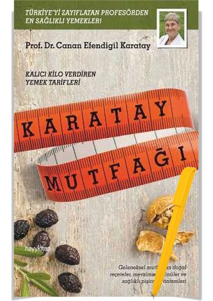 Canan Efendigil Karatay - Karatay Mutfağı - Alfa Kalem