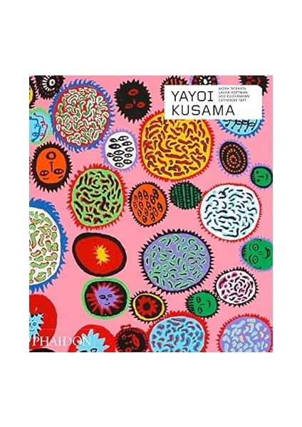 Yayoi Kusama: Revised & Expanded Edition (Phaidon Contemporary Artists Series) fiyatları