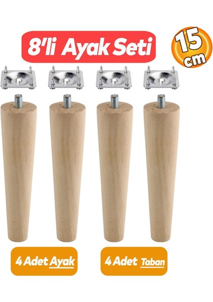 Ahşap (15 CM) Dolap Mobilya Koltuk Kanepe Ayağı Ayakları M8 Civatalı Bağlantı Aparatlı 4'lü Set