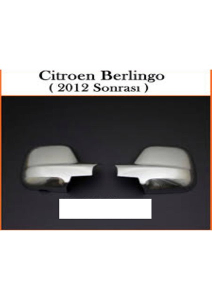 Citroen Berlingo Abs Krom Ayna Kapağı 2 Parça 2012 Sonrası fiyatları