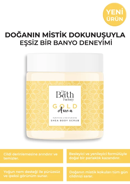 The Bath Factory Nemlendirici ve Arındırıcı Shea Vücut Peelingi - Gold Aura 300 gr