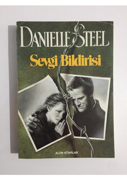 Sevgi Bildirisi - Danielle Steel