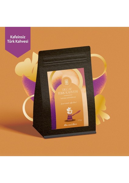 Mim And More Decaf Türk Kahvesi Kafeinsiz Türk Kahvesi 200 gr