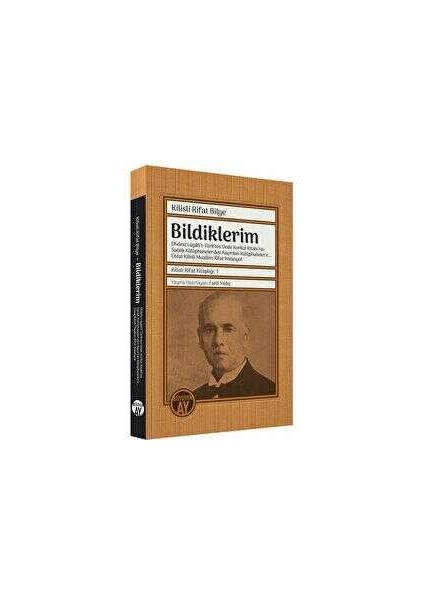 Bildiklerim - Kilisli Rıfat Bilge