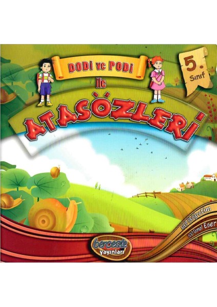 5. Sınıf Dodi ve Podi ile Atasözleri