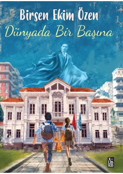 Dünyada Bir Başına - Birsen Ekim Özen