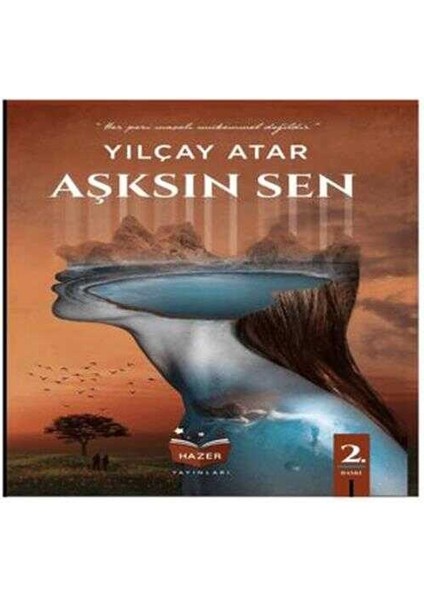 Aşksın Sen - Yılçay Atar