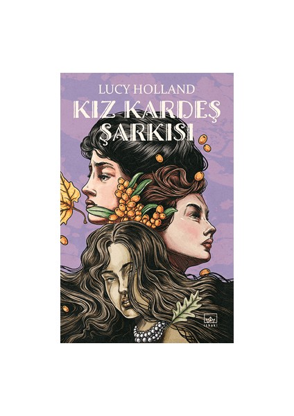 Kız Kardeş Şarkısı - Lucy Holland