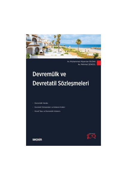 Devremülk ve Devretatil Sözleşmeleri - Muhammed Alparslan Budak