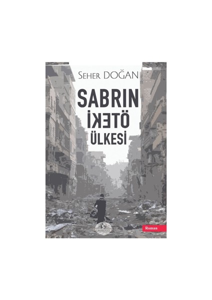 Sabrın Öteki Ülkesi - Seher Doğan