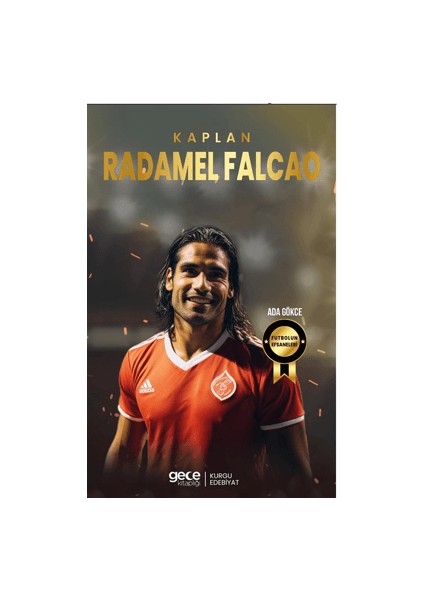 Kaplan Radamel Falcao - Ada Gökçe