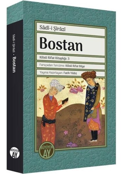 Bostan - Sadi Şirazi