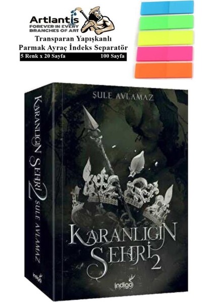 Karanlığın Şehri 2 769 Sayfa Karton Kapak Şule Avlamaz 1 Adet Fosforlu Transparan Kitap Ayraç 1 Paket