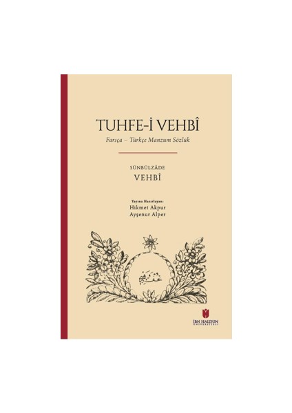 Tuhfe-İ Vehbi Farsça - Türkçe Manzum Sözlük