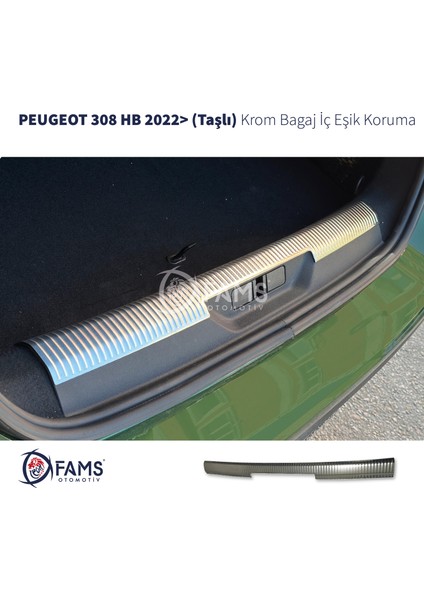 Peugeot 308 Hb Bagaj Iç Eşik Koruma 2022> Paslanmaz Çelik (Taşlı)