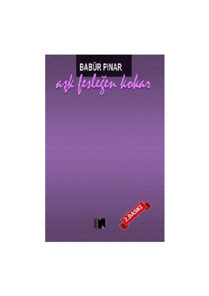 Aşk Fesleğen Kokar - Babür Pınar
