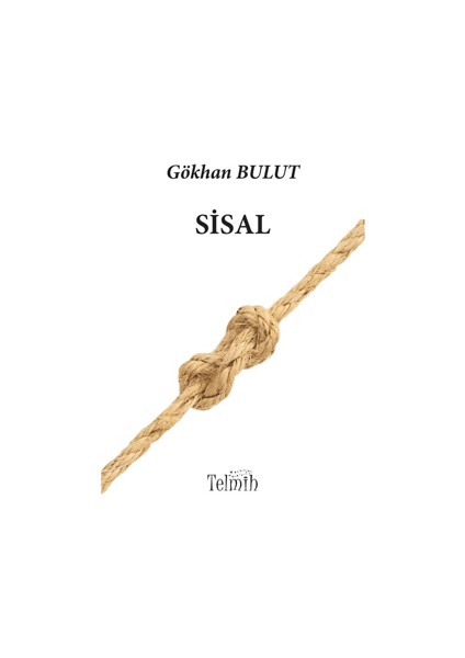 Sisal - Gökhan Bulut