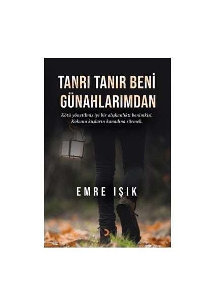 Tanrı Tanır Beni Günahlarımdan - Emre İşık