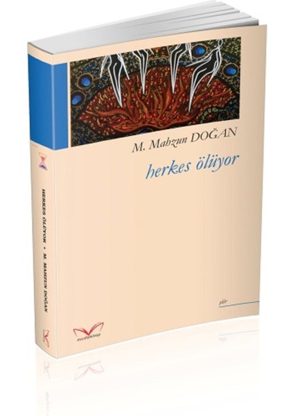 Herkes Ölüyor - M. Mahzun Doğan