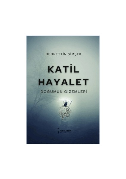 Katil Hayalet - Bedrettin Şimşek