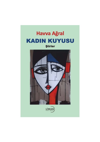 Kadın Kuyusu - Havva Ağral