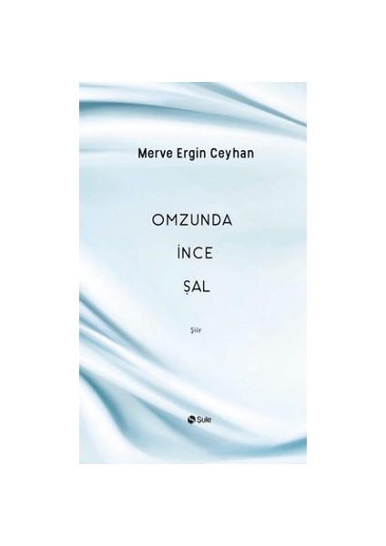 Omzunda İnce Şal - Merve Ergin Ceyhan