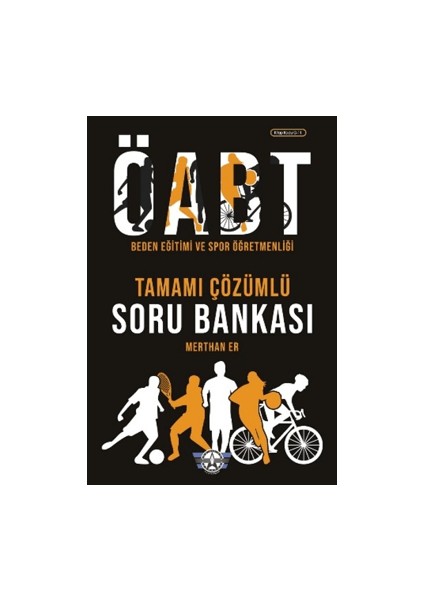 Askeri Sınav Kitapları ÖABT Beden Eğitimi ve Spor Öğretmenliği Tamamı Çözümlü Soru Bankası - Mehmet Er