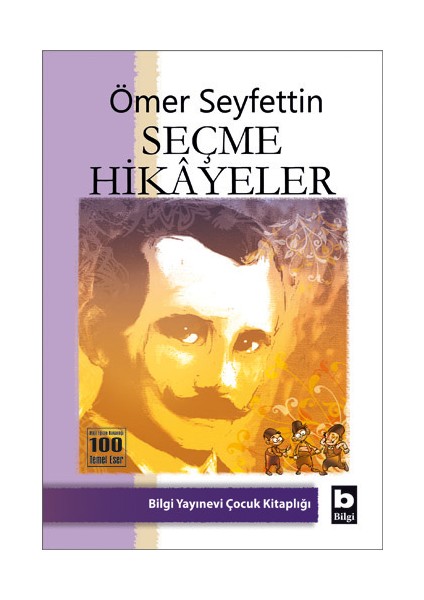 Seçme Hikayeler - Ömer Seyfettin