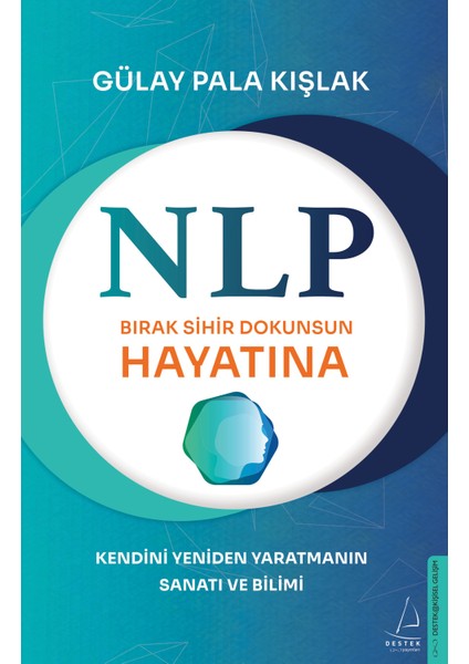 Nlp-Bırak Sihir Dokunsun Hayatına - Gülay Pala Kışlak