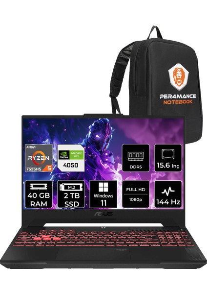 Tuf Gaming A15 Amd Ryzen 5 7535HS 40GB 2tb SSD 4050/6GB 140W 15.6'' Fhd W11H Taşınabilir Bilgisayar LP158 & Per4 Çanta LP158P364