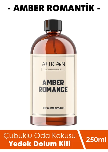 Amber Romantik Yedek Çubuklu Oda Ve Ortam Kokusu Esansı Yedek Dolum Şişe Amber Romantic 250ml