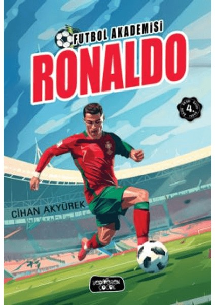 Futbol Akademisi Ronaldo - Cihan Akyürek