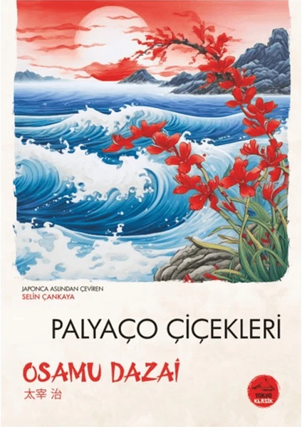 Palyaço Çiçekleri - Osamu Dazai