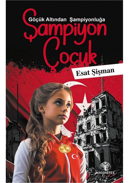 Şampiyon Çocuk - Esat Şişman