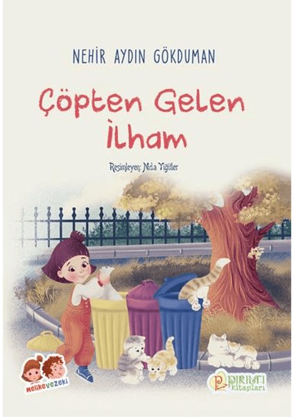 Çöpten Gelen İlham - Nehir Aydın Gökduman