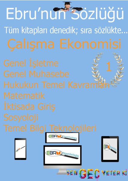 AÖF İİBF Ebrunun Sözlüğü Çalışma Ekonomisi Bölümü E- Sözlük