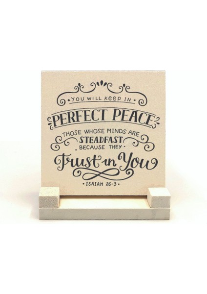 Yeşaya 26:3 Ayeti Baskılı Doğaltaş Masaüstlük 10X10 KRG-126