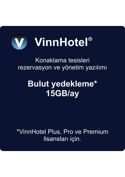 VinnHotel-Bulut Yedekleme-15GB/ay