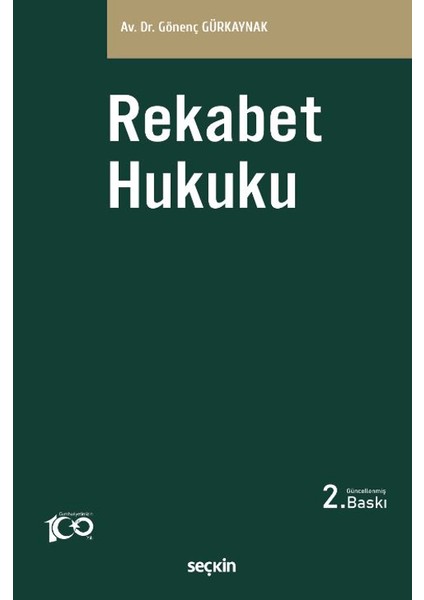 Rekabet Hukuku - Gönenç Gürkaynak