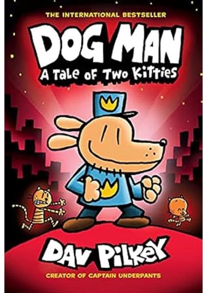 Dog Man 1-3: Box Set. The Epic Collection - Dav Pilkey