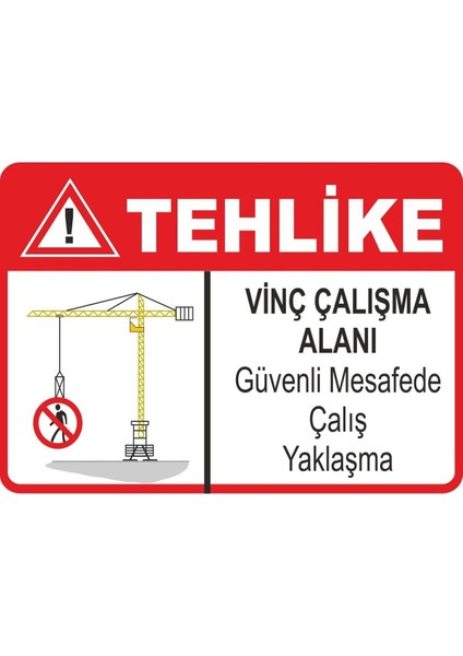 Vinç Çalışma Alanı Dijital Uv Folyo Baskı Uyarı Etiket Yapıştırma Sticker 17.5X12.5