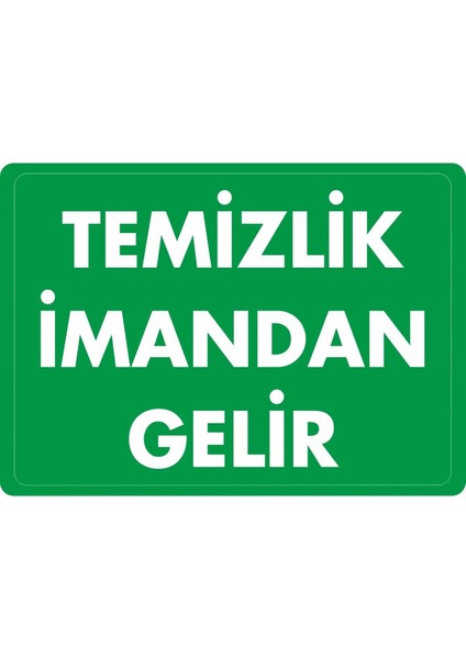 Temizlik Imandan Gelir Dijital Uv Folyo Baskı Uyarı Etiket Yapıştırma Sticker 35X25 cm