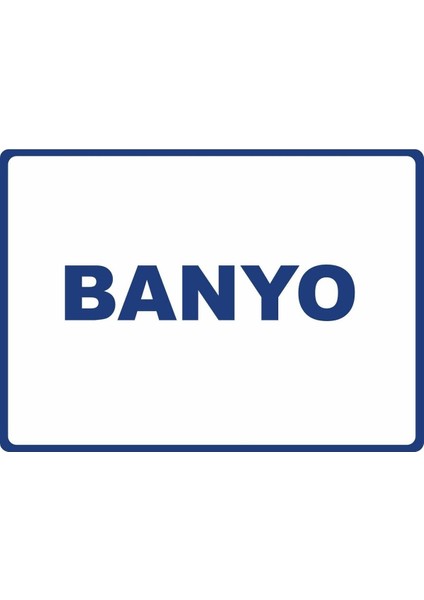 Banyo Pvc Plakalı Uyarı Levhası Dekota Dijital Uv Baskı Yapışkanlı 17.5X12.5 cm