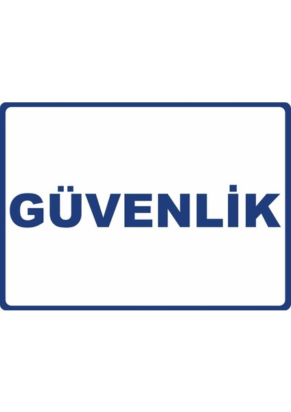 Güvenlik Pvc Plakalı Uyarı Levhası Dekota Dijital Uv Baskı Yapışkanlı 17.5X12.5 cm