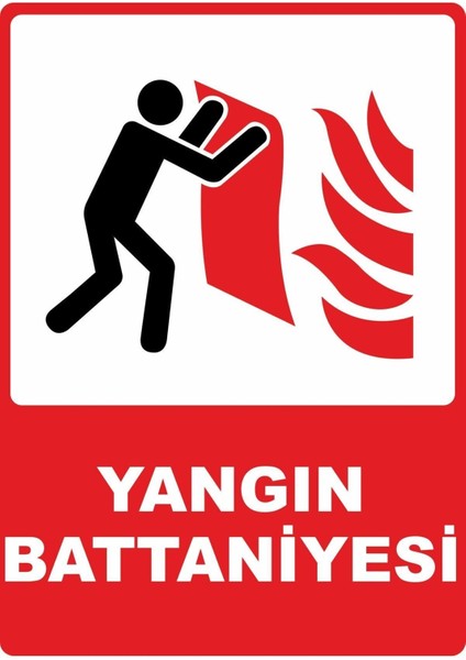Yangın Battaniyesi Pvc Plakalı Uyarı Levhası Dekota Dijital Uv Baskı Yapışkanlı 12.5X17.5