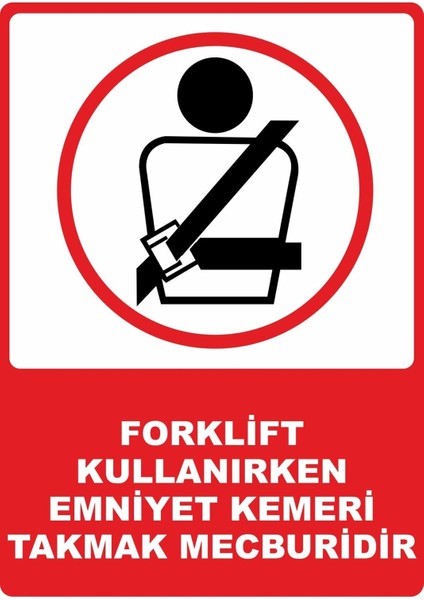 Emniyet Kemeri Takmak Mecburidir Dijital Uv Folyo Yapışkan Baskı Uyarı Etiket Sticker 12.5X17.5