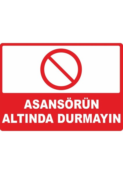 Asansörün Altında Durmayın Dijital Uv Folyo Yapışkan Baskı Uyarı Etiket Yapıştırma Sticker 17.5X12.5