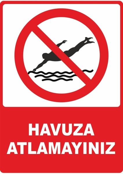 Havuza Atlamayınız Dijital Uv Folyo Baskı Yapışkanlı Uyarı Etiket Yapıştırma Sticker 12.5X17.5